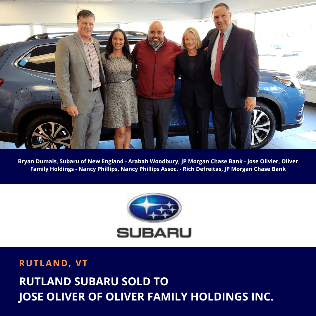 Rutland Subaru Sold to Jose Oliver of Oliver Family Holdings Inc.  